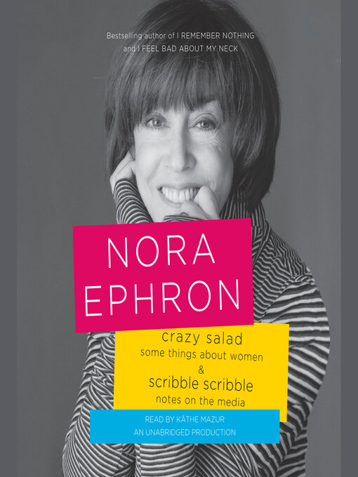 Title details for Crazy Salad and Scribble Scribble by Nora Ephron - Wait list